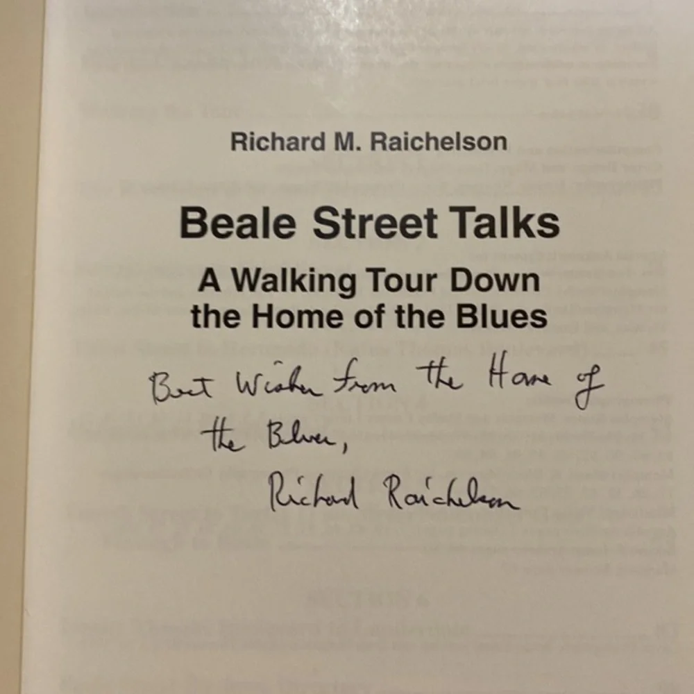 AUTOGRAPHED SIGNED Beale Street Talks Richard Raichelson Memphis Blues History